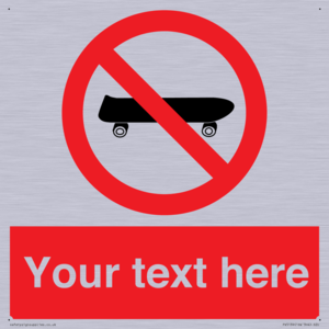 Custom No Skateboarding Sign